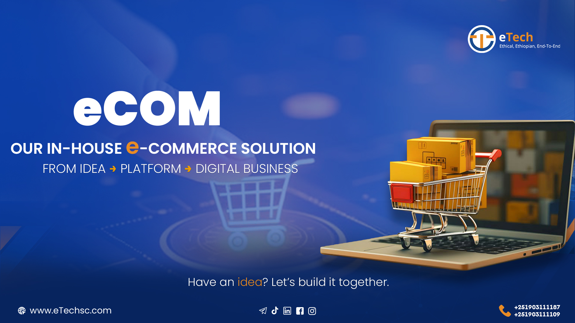 Have an E-Commerce Idea? Let’s Build It Together